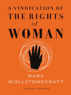cover image of A Vindication of the Rights of Woman (Vintage Feminism Short Edition)